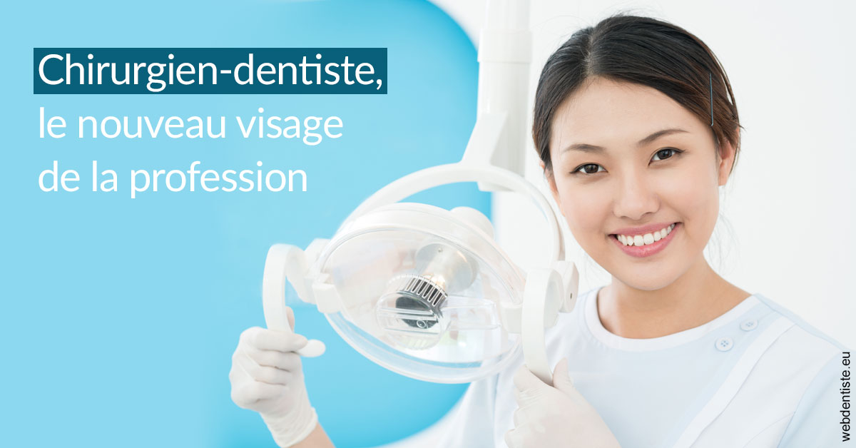 https://dr-baudouin-gilles.chirurgiens-dentistes.fr/Le nouveau visage de la profession 2